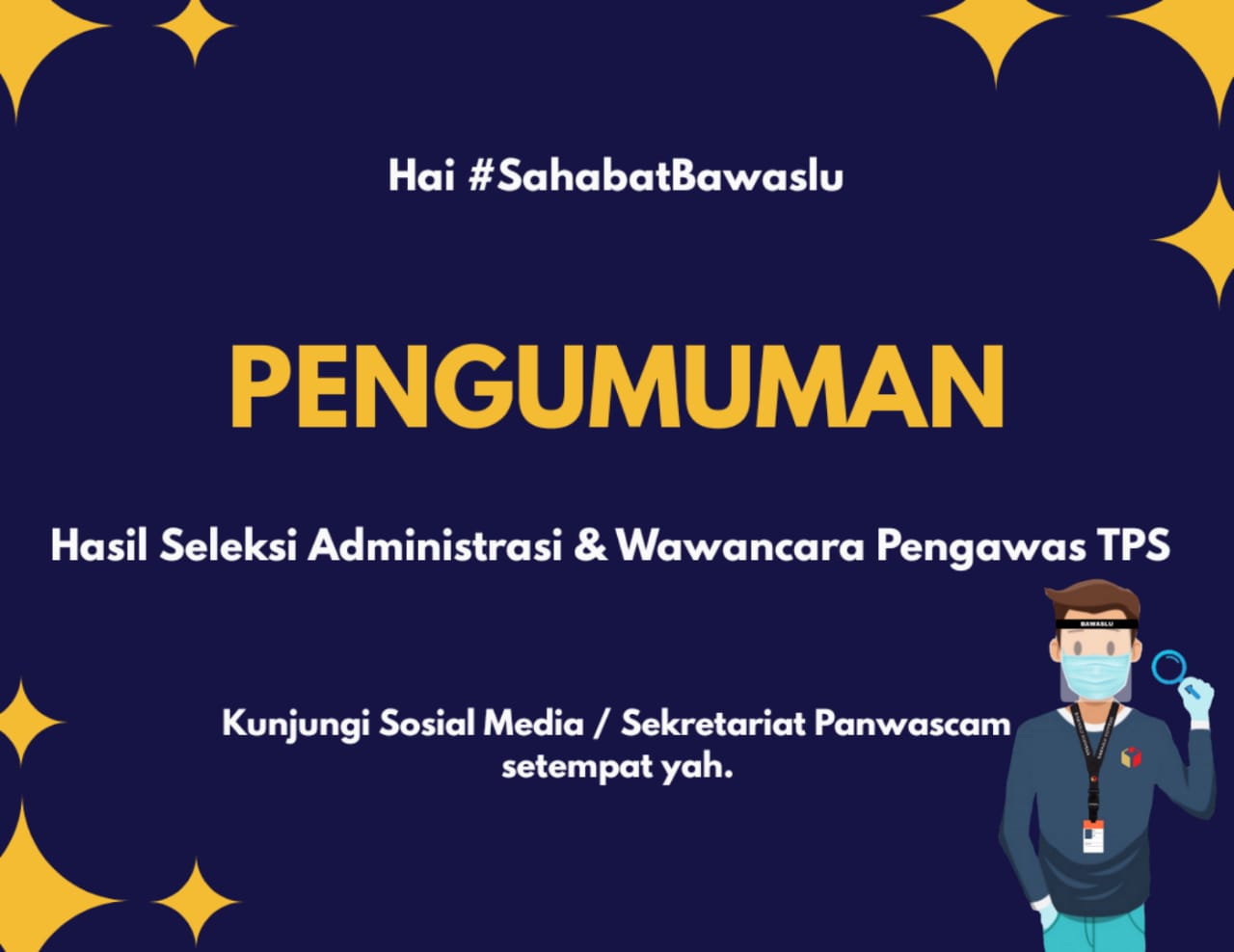 Pengumuman Pengawas Kelurahan Desa