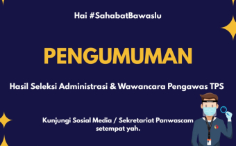Pengumuman Pengawas Kelurahan Desa